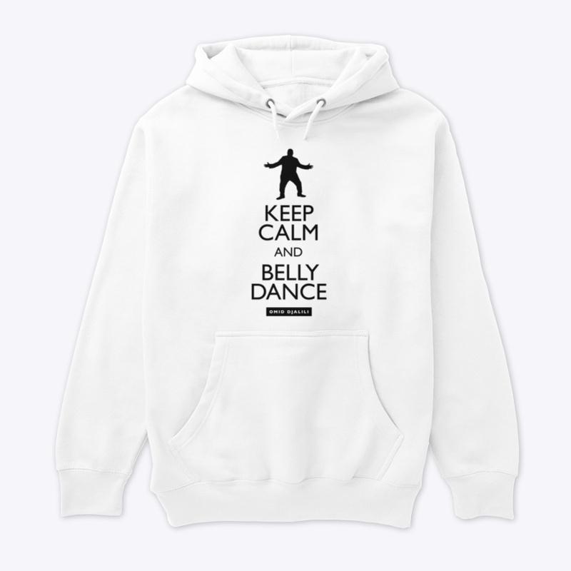 Keep Calm and Belly Dance II